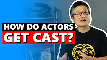 How do actors get chosen for movies?