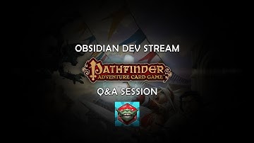Pathfinder Adventures - Tutorial Explanation and Q&A