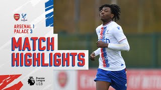 U18 Match Highlights: Arsenal 1-3 Crystal Palace