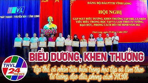 Biểu dương, khen thưởng tập thể, cá nhân tiêu biểu trong học tập, làm theo tư tưởng, ĐĐ, PC HCM