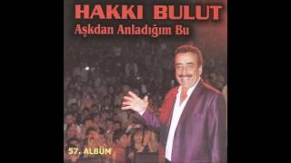 Hakkı Bulut - Sakın Söyleme 2010 57 Albüm