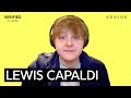 Lewis Capaldi "Before You Go" Official Lyrics & Meaning | Verified
