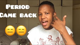 I GOT MY PERIOD!!! | FTM South African Youtuber