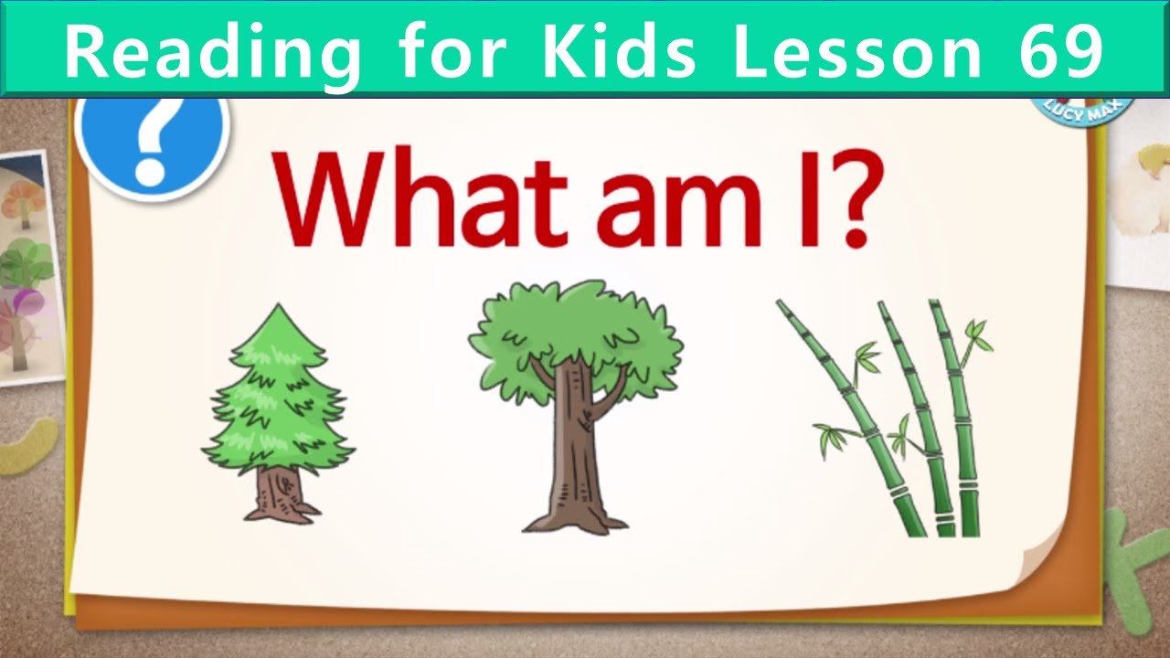 Reading for Kids | What Am I? | Unit 69 | Guess the Plant