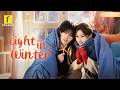 NEW Light In Winter He Planned To Die In A Year But Fell In Love With His Wife Flickreels 