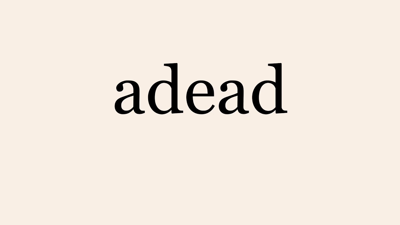 Adead adead - YouTube
