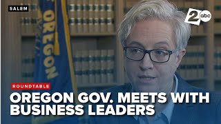 Oregon Governor Tina Kotek met with business leaders to discuss the impact of Trump's tariffs