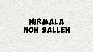 Download Lagu NIRMALA - NOH SALLEH (LIRIK VIDEO) MP3 Download Lagu NIRMALA - NOH SALLEH (LIRIK VIDEO) MP3