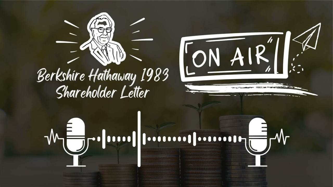Berkshire Hathaway 1983 Shareholder Letter | Warren Buffett’s Key Lessons for Investors