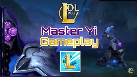Liên Minh Huyền Thoại : Tốc Chiến GamePlay | Master Yi #1