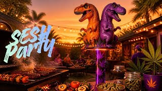 🌿 SESH PARTY 🍖💨 | BBQ, WEED & THE FATHER 