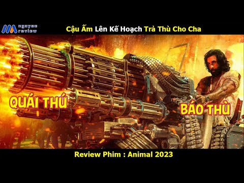 [Review Phim] Cậu Ấm Lên Kế Hoạch Trả Thù Cho Cha