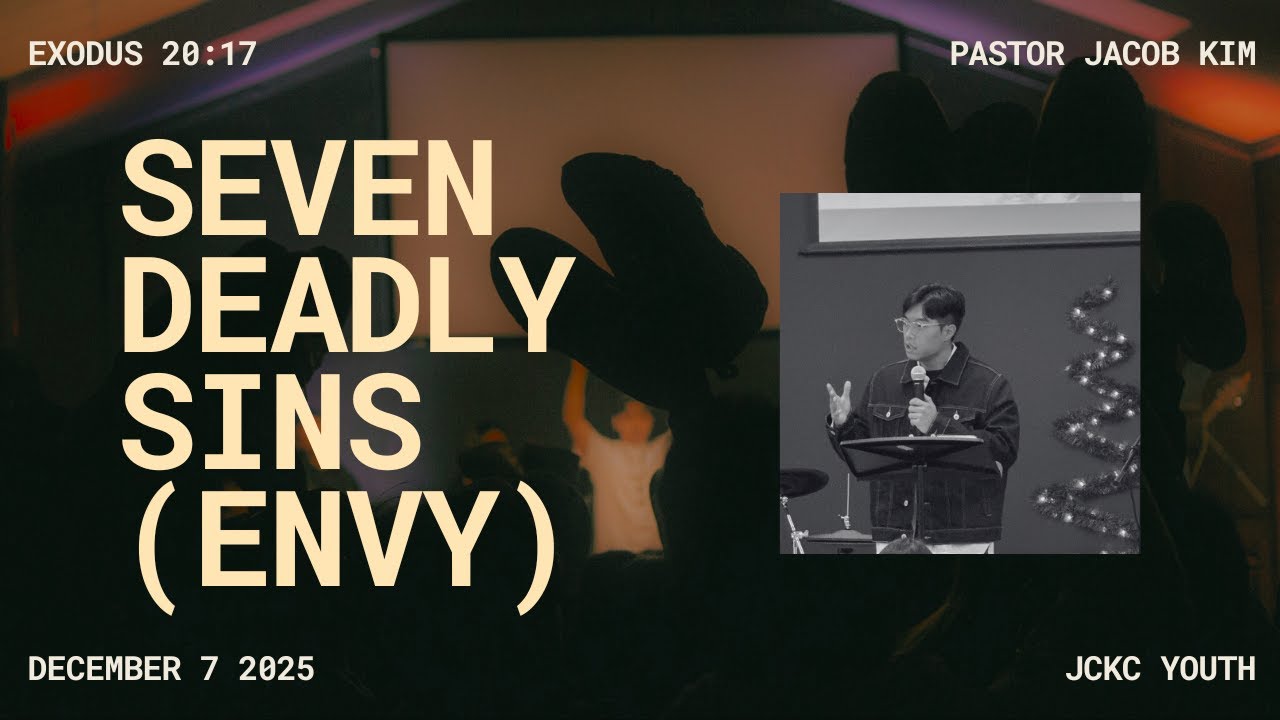 SEVEN DEADLY SINS (ENVY) | JACOB KIM | YOUTH