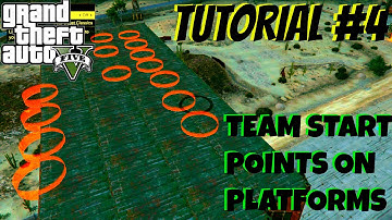 GTA 5 Tutorial #4 Place TEAM START POINTS ANYWHERE ( GTA V Content Creator )