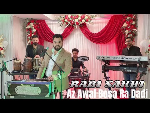 Rabi Sakhi   Az Awal Bosa Ra Dadi   New Afghan Song 2022
