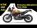 KTM 390 Adventure - (Extreme Weather) Test Ride First Impressions