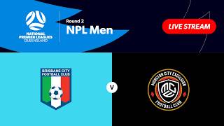 NPL Men Round 2 - Brisbane City vs. Moreton City Excelsior