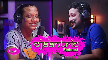 Ojaantric II Assamese Podcast ft. Uday Shankar II Udayan Duarah II Ep.41