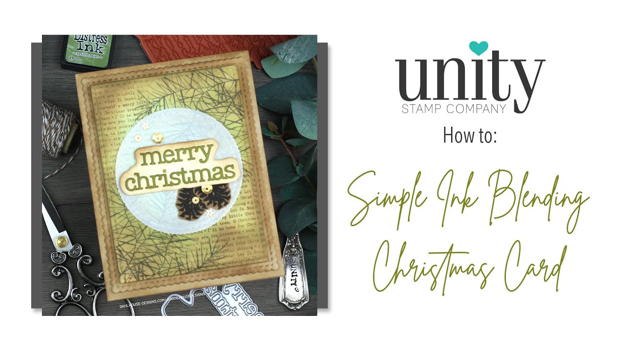 Unity Quick Tip: Simple Stamping and Ink Blending Christmas Card - YouTube
