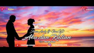 Jihan Audy & Ilux ID - Aku Dan Kalian [Video Lyrics]