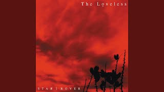 The Loveless - Follow