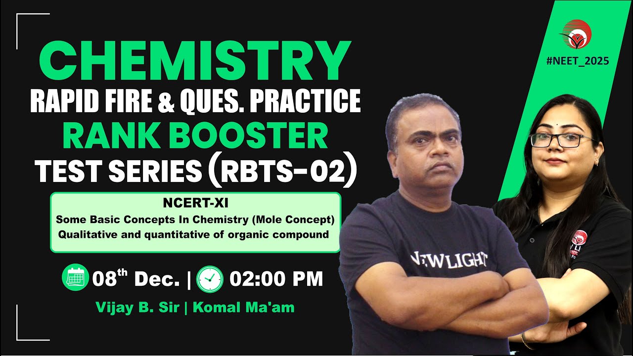 🔴LIVE NEET 2026 CHEMISTRY | RAPID FIRE REVISION | RANK BOOSTER TEST (RBTS-02) | NEW LIGHT 