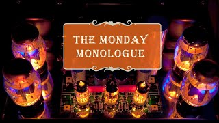 Monday Monologue: 100th Episode!!!!