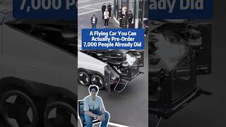 A Flying Car You Can Actually Pre-Order — 7,000 People Already Did