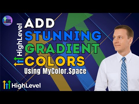 Add Stunning Gradient Colors to Your GoHighLevel Website Using MyColor.Space - Easy Tutorial!