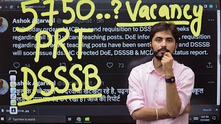 DSSSB PRT Vacancy Out..? कब तक आयेगा notification information by Rohit Vaidwan