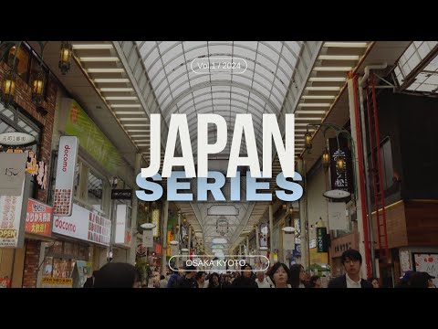 April 2024 | Japan Series | Vol.1: My first trip to Japan | Osaka | Kyoto