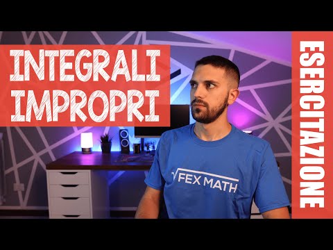 #ESERCITAZIONE Integrali impropri