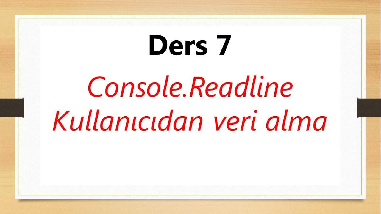 C# ile Klavyeden Console ReadLine ile değer okuma - YouTube