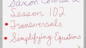 Saxon Course 2 Lesson 102