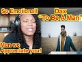 **I CRIED** DAX - "TO BE A MAN" (OFFICIAL MUSIC VIDEO) REACTION