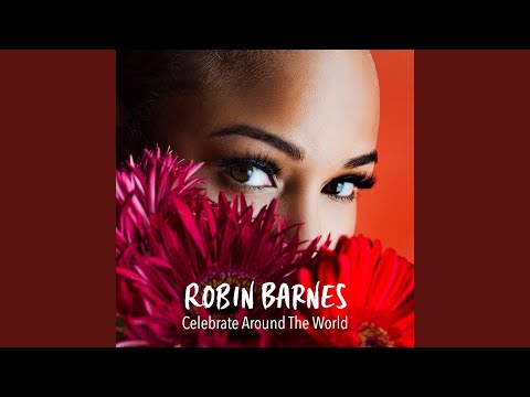 Robin Barnes - Celebrate Around the World