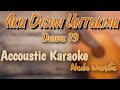 Download Lagu Aku Disini Untukmu Dewa 19 - Karaoke Accoustic Lirik Nada wanita