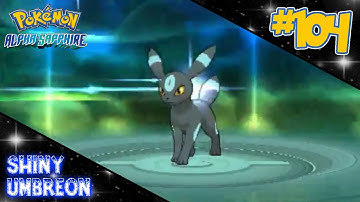 [LIVE] Shiny Eevee/Umbreon in Alpha Sapphire after 24 DexNav Encounters!