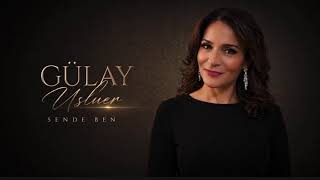 Gülay Usluer - Sende Ben