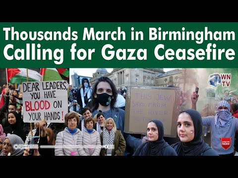 Thousands march in Birmingham calling for Gaza ceasefire