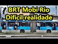 Brt mobi rio difcil realidade de quem depende do servio diariamente