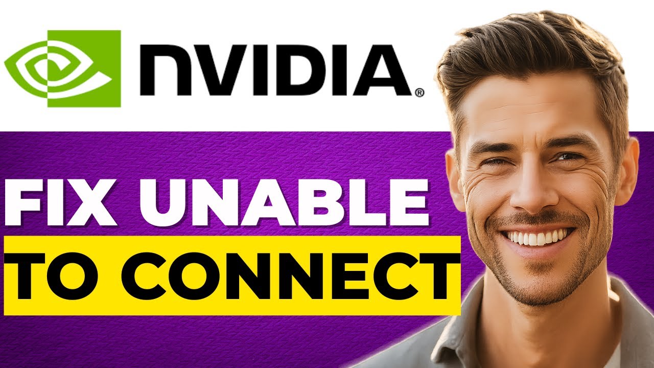 How to Fix Unable to Connect to NVIDIA | Step By Step - YouTube