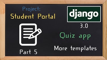 Django Student Portal - quiz app part 5  | 16