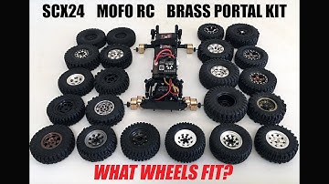 SCX24 - MOFO RC: BRASS PORTAL KIT - WHEEL FITMENT GUIDE
