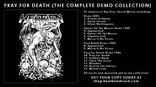 Heathen - Mercy Is No Virtue (Paul Baloff Demo 1988)