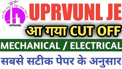 uprvunl je cut off/uprvunl je cut off 2021/uprvunl je cutoff mechanical/uprvunl je cutoff electrical