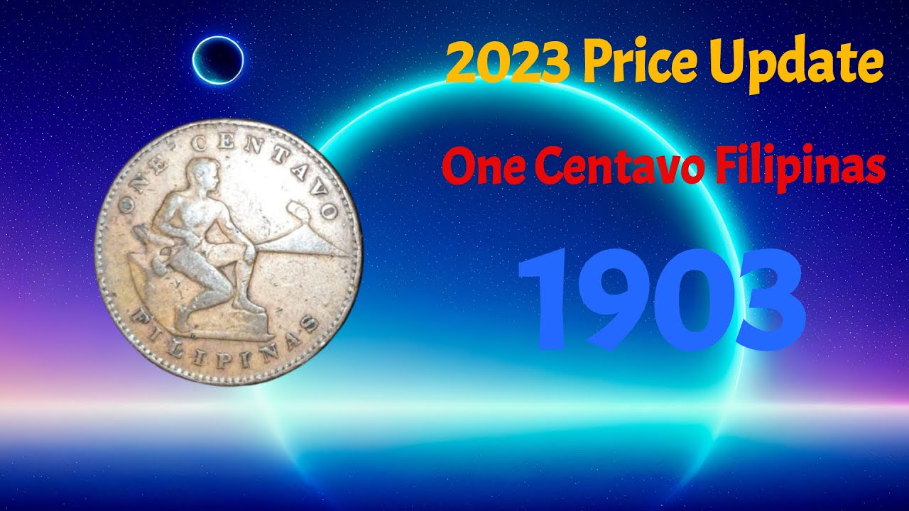 1 Centavo 1903 Filipinas Philippine Old Coin Value O Halaga 2023 Price 1-centavo-1903-filipinas-philippine-old-coin-value-o-halaga-2023-price