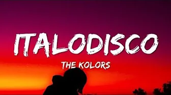 The Kolors - ITALODISCO (Testo/Lyrics) The Kolors - ITALODISCO (Testo/Lyrics)