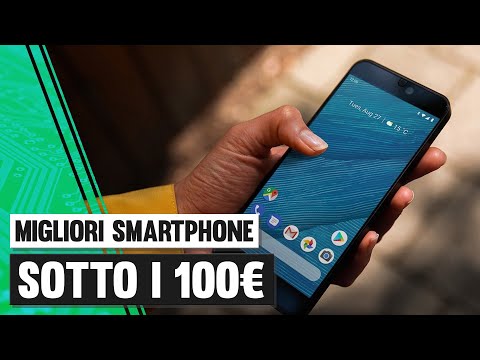 I MIGLIORI SMARTPHONE SOTTO I 100€