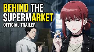 Smoking Behind the Supermarket with You — Official Main Trailer 2 | "Ichijiku Kemuri" ZUTOMAYO